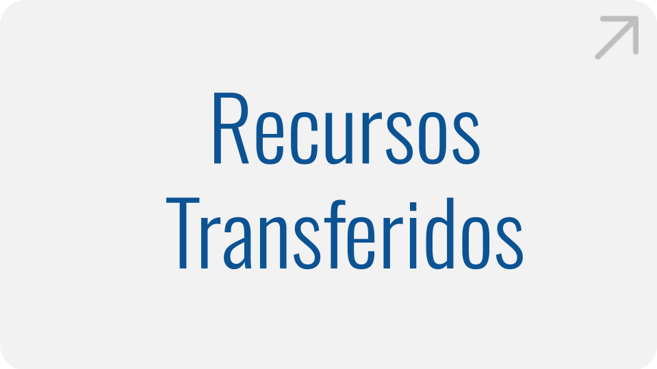 Recursos Transferidos Recursos Transferidos